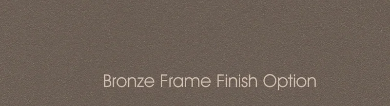 Bronze Finish Option